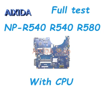 AIXIDA BA41-01351A BA41-01352A BA41-01353A BA92-06972A BA92-06972B Основная плата для Samsung NP-R540 R540 R580 Материнская плата С процессором