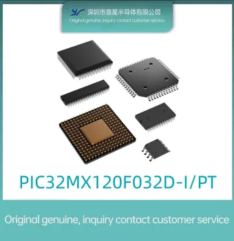 PIC32MX120F032D-I/PT посылка QFP44 микроконтроллер MUC оригинальный подлинный на складе