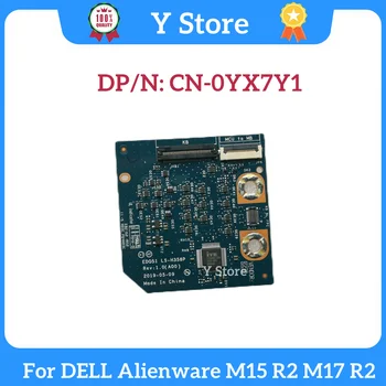 Y Store Новинка для DELL Alienware M15 R2 M17 R2 Keyboard Connection Маленькая плата LS-H358P 0YX7Y1 YX7Y1 CN-0YX7Y1 Быстрая доставка