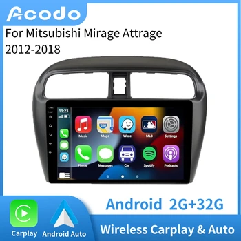 Беспроводное радио ACODO Carplay для Mitsubishi Mirage Attrage 2012 - 2018 Автомобильный мультимедийный плеер Android, Навигация GPS, IPS-экран A