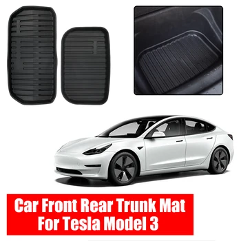 Водонепроницаемые защитные накладки, коврик для багажника, Аксессуары для интерьера, Противоскользящий коврик для хранения в переднем и заднем багажнике автомобиля для Tesla Model 3
