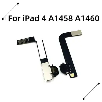 Высококачественный порт зарядки Гибкий кабель + USB-док-разъем для замены запасных частей зарядного устройства для iPad 4 A1458 A1460