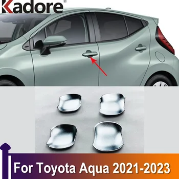 Для Toyota Aqua 2021 2022 2023 ABS Хромированная Боковая Дверная Ручка Отделка Крышки Чаши Для Укладки Внешних Автомобильных Наклеек Аксессуары